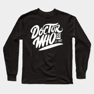 Doctor Who 60 Est. 1963 Long Sleeve T-Shirt